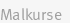 Malkurse